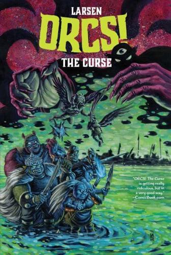 Orcs!. The Curse