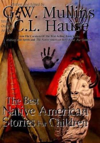 The Best Native American  Stories For Children