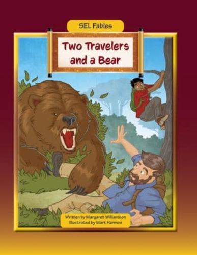Two Travelers and a Bear