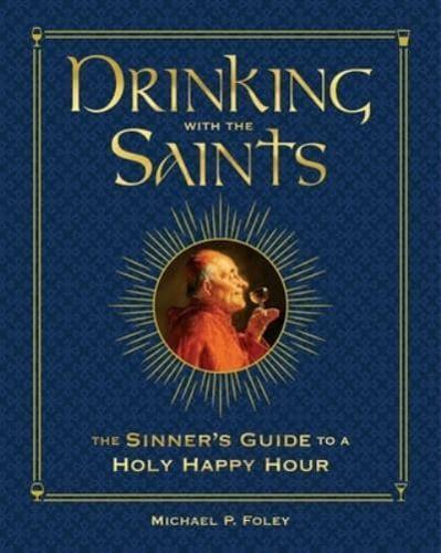 Drinking With the Saints