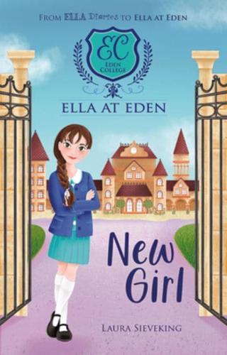 Ella at Eden, New Girl
