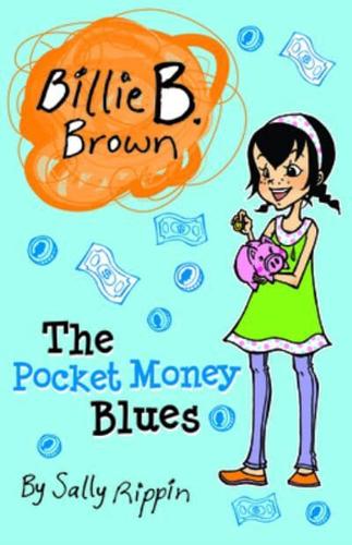 The Pocket Money Blues