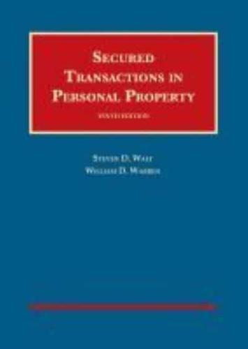 Secured Transactions in Personal Property - CasebookPlus