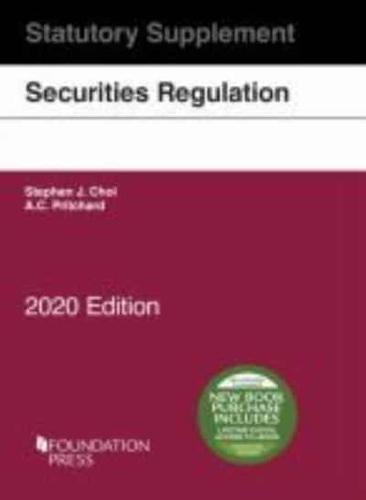 Securities Regulation Statutory Supplement, 2020 Edition