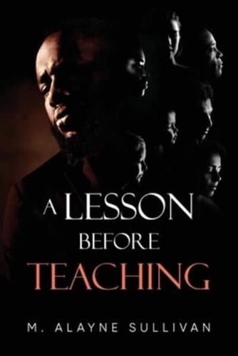 A Lesson Before Teaching