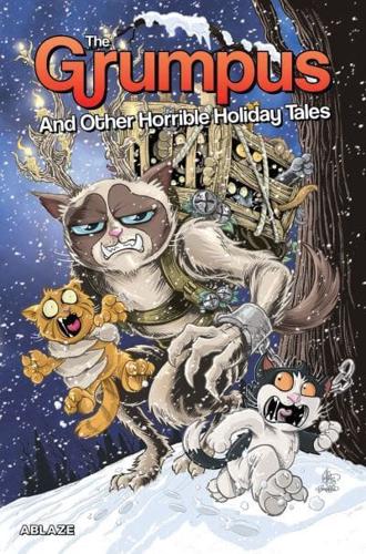 The Grumpus and Other Horrible Holiday Tales