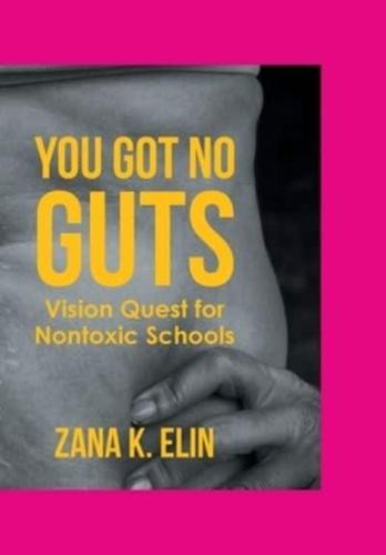 You Got No Guts