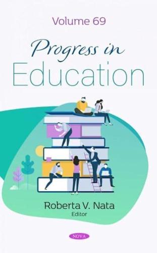Progress in Education. Volume 69