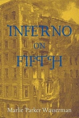Inferno on Fifth