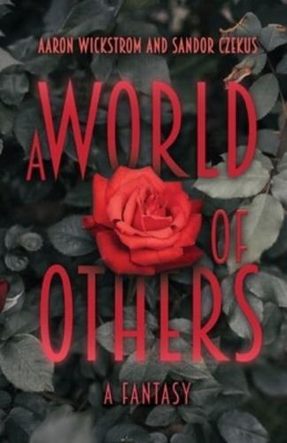 A World of Others