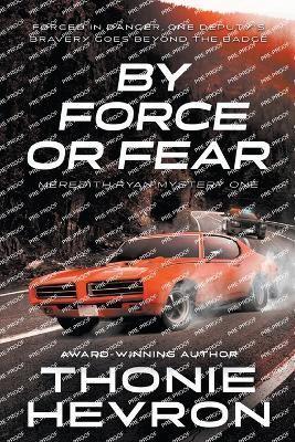 By Force or Fear