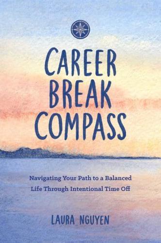 Career Break Compass