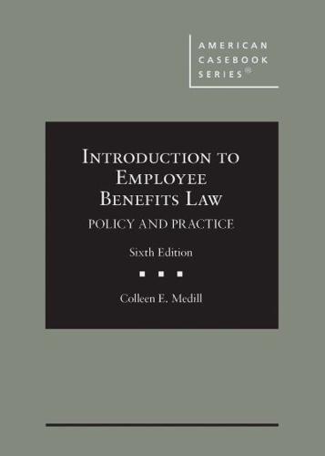 Introduction to Employee Benefits Law