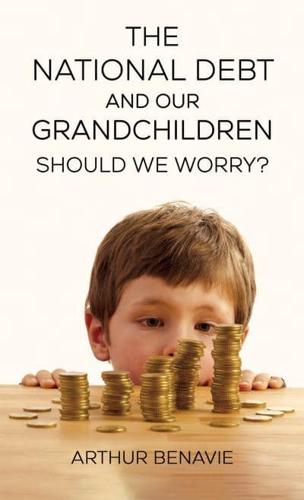 The National Debt and Our Grandchildren