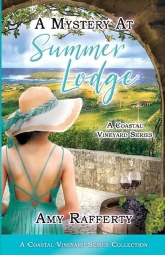 A Mystery At Summer Lodge: Complete Series Collection