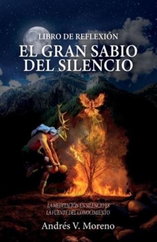 El Gran Sabio Del Silencio