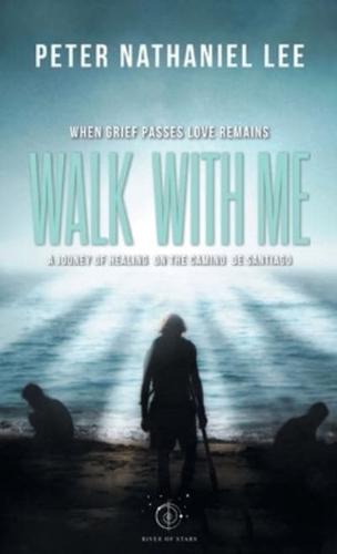 Walk With Me