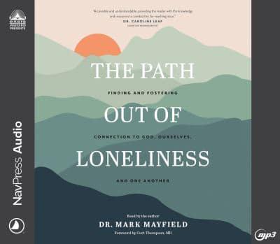 The Path Out of Loneliness