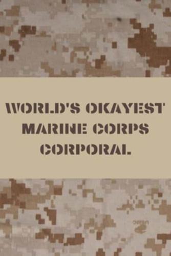 World's Okayest Marine Corps Corporal