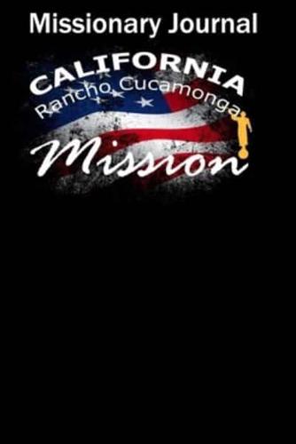 Missionary Journal California Rancho Cocamonga Mission