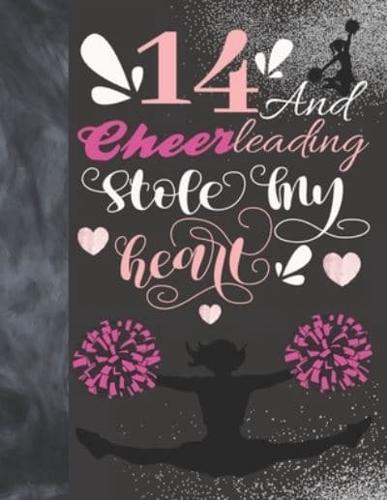 14 And Cheerleading Stole My Heart