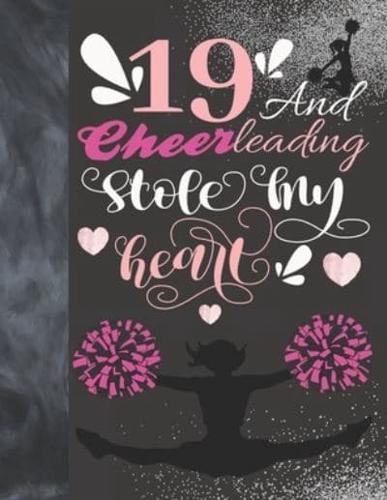 19 And Cheerleading Stole My Heart