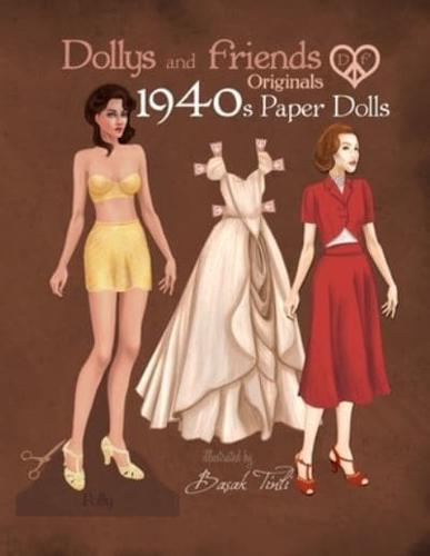 Dollys and Friends Originals 1940S Paper Dolls