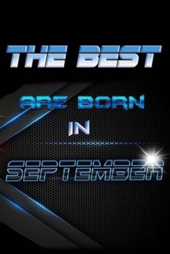 The Best Are Born In September