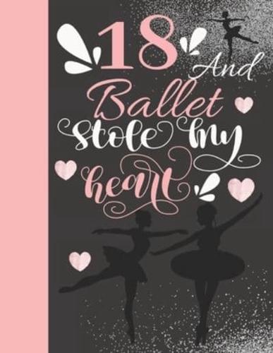 18 And Ballet Stole My Heart