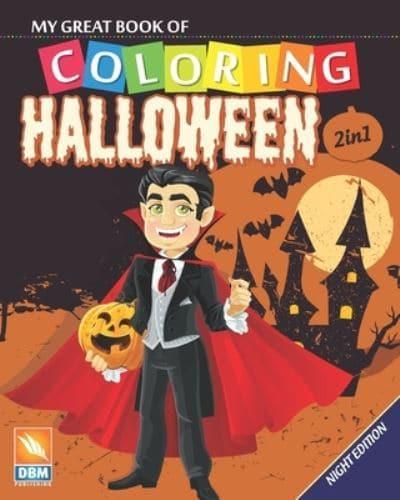 My Great Book of Coloring - Halloween - 2In1 - Night Edition