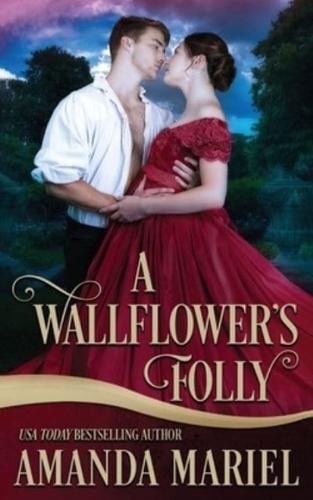 A Wallflower's Folly