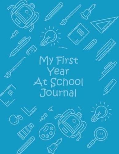 My First Year at School Journal