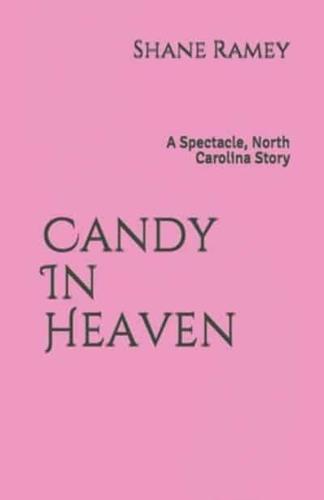 Candy In Heaven