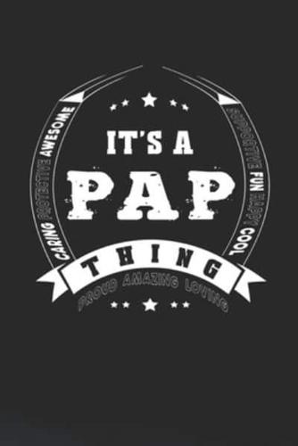 It's A Pap Thing Proud Amazing Loving