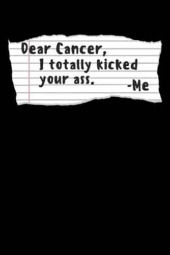 Dear Cancer, I Totally Kicked Your Ass