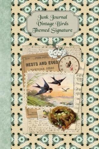 Junk Journal Vintage Birds Themed Signature
