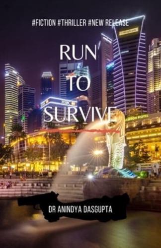 Run to Survive