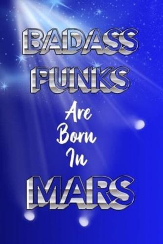 BADASS PUNKS Are Born In MARS