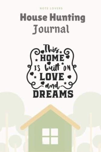 This Home Is Built On Love And Dreams