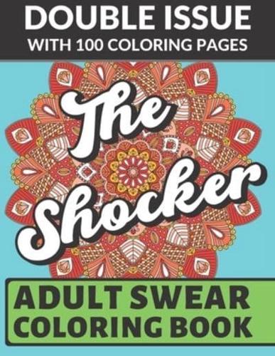 The Shocker Adult Swear Coloring Book