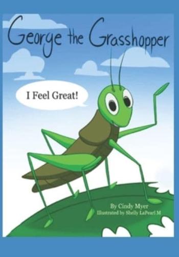 George The Grasshopper