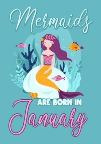 Mermaids Are Born in January