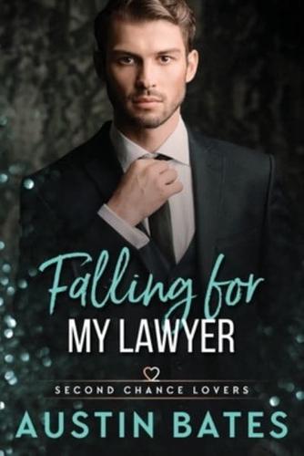 Falling For My Lawyer