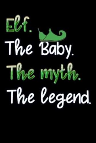 Elf the Baby the Myth the Legend