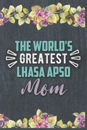 The World's Greatest Lhasa Apso Mom