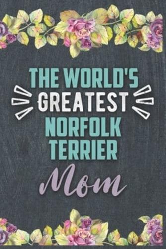 The World's Greatest Norfolk Terrier Mom