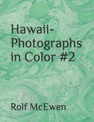 Hawaii - Photographs in Color #2