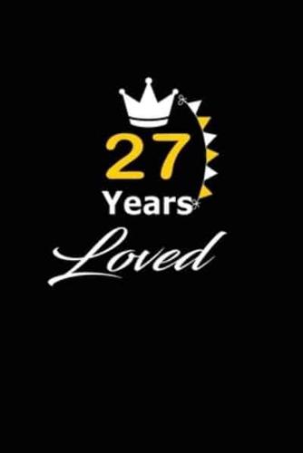 27 Years Loved