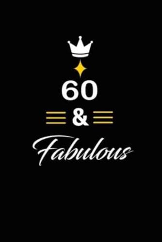 60 & Fabulous