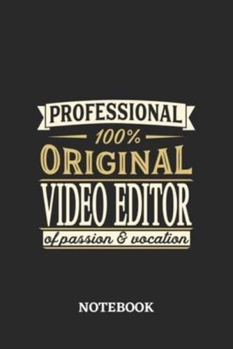 Professional Original Video Editor Notebook of Passion and Vocation
